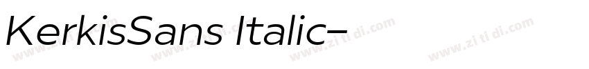 KerkisSans Italic字体转换